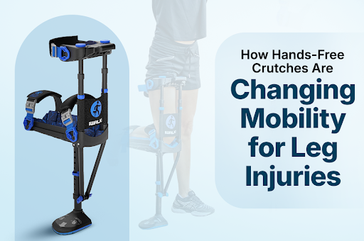 Hands-Free Crutches Revolutionizing Mobility for Leg Injuries